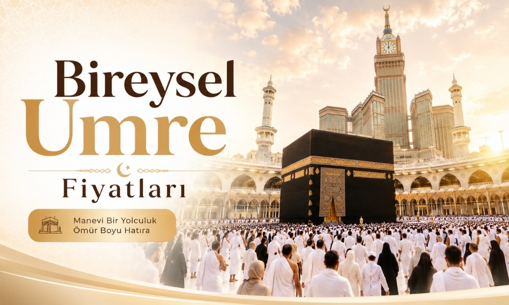 Bireysel Umre Fiyatları